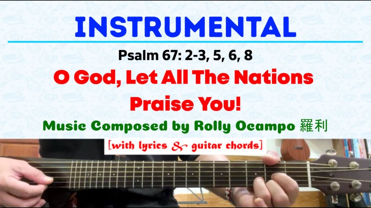 [INSTRUMENTAL] May 25, 2025 Psalm | Psalm 67: O God, Let All The Nations Praise You!