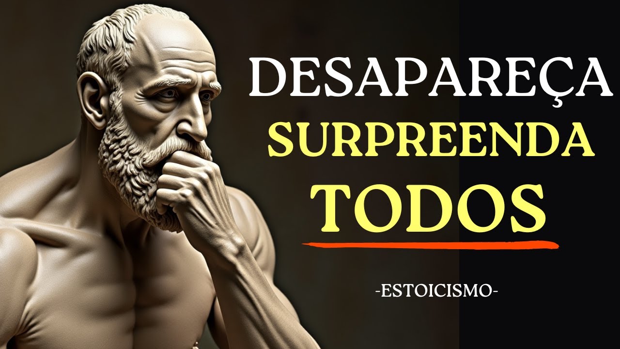 DESAPARE&Ccedil;A. Trabalhe em SIL&Ecirc;NCIO. Volte IMPAR&Aacute;VEL. | Sabedoria ESTOICA Que Transforma