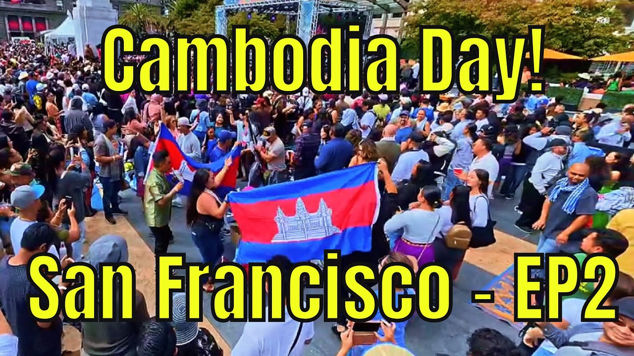 Cambodia Day!  San Francisco |Khmer Music Concert 2024 | Jay Chan, VANTHAN, & Laura Mam | EP.2 🇺🇸 🇰🇭