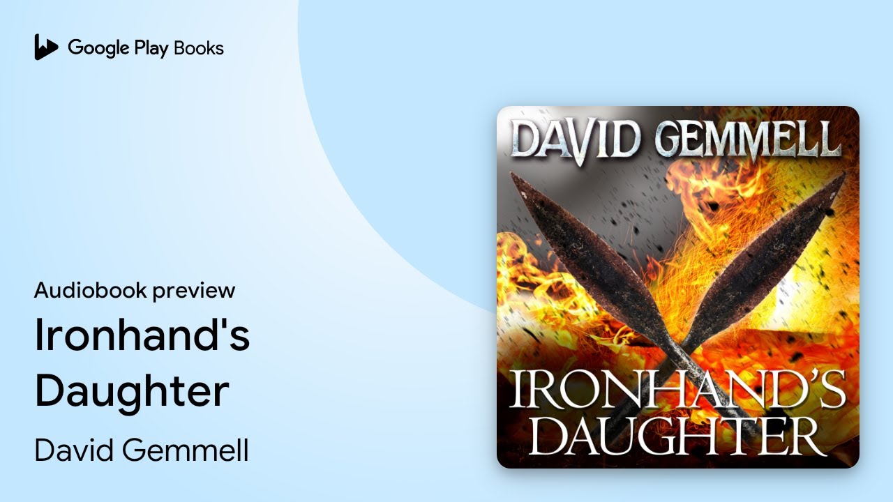 Ironhand's Daughter by David Gemmell · Audiobook preview