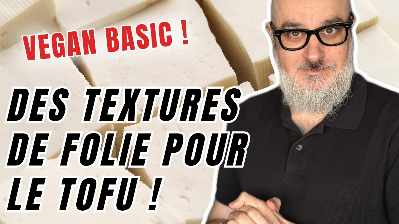 Vegan Basic :  3 Méthodes Pour une Meilleure Texture au Tofu ! 🌱💪