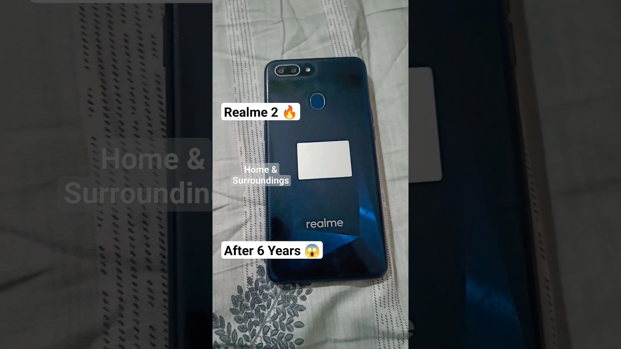 Realme 2 🔥 After 6 Years 😱 #ytshorts #technology #gadgets #explore