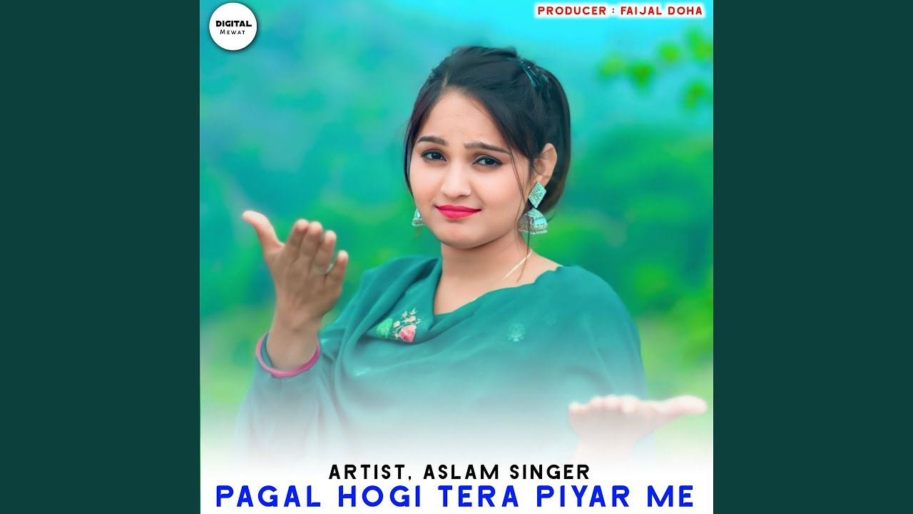 PAGAL HOGI TERA PIYAR ME