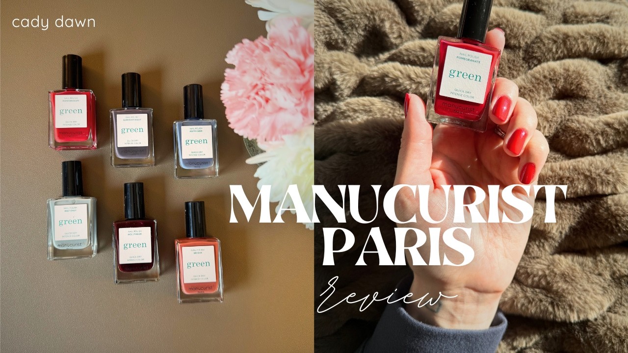 Manucurist Paris Green Line | Review & Tutorial