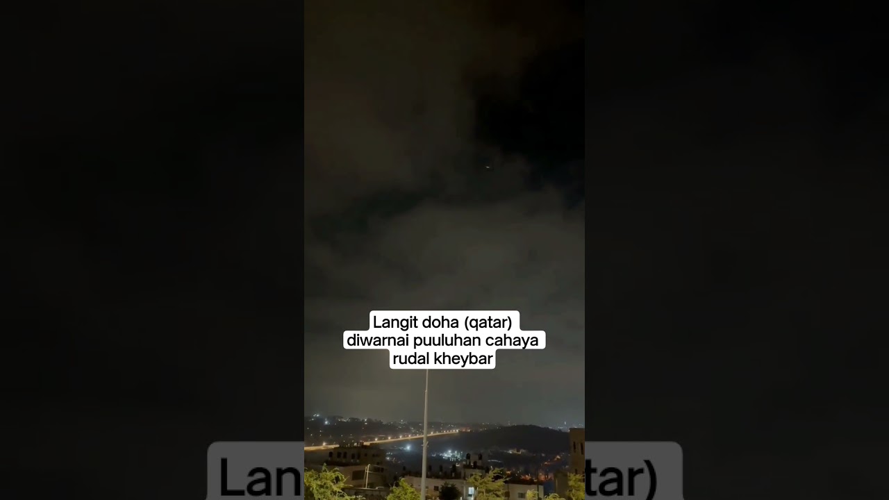 Langit Qatar diwarnai puluhan cahaya rudal khaybar dari Iran #qatar #rudal #iran