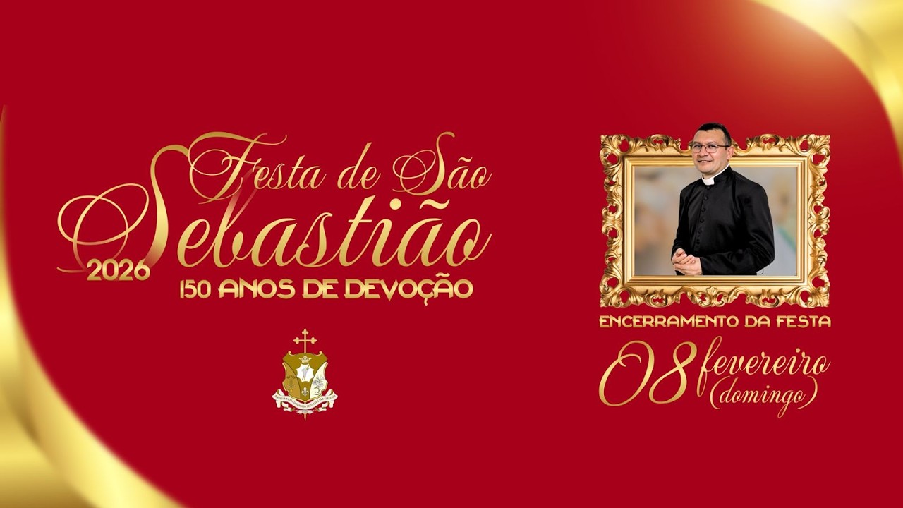 Santa Missa de encerramento da festa de São Sebastião 2026