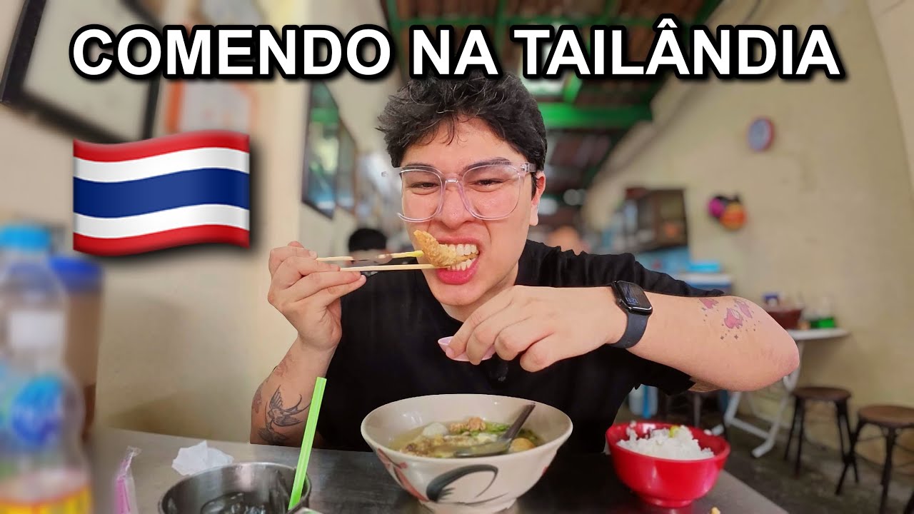 TUDO QUE COMI NA TAILÂNDIA!🇹🇭