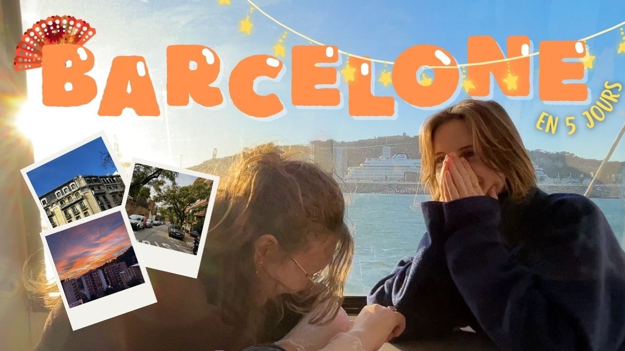 BARCELONE EN 5 JOURS