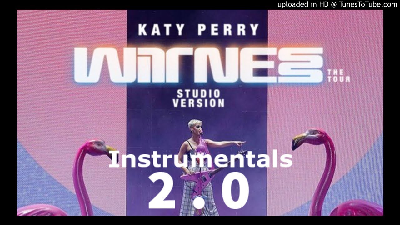 Katy Perry - E.T. (Witness: The Tour Instrumental)