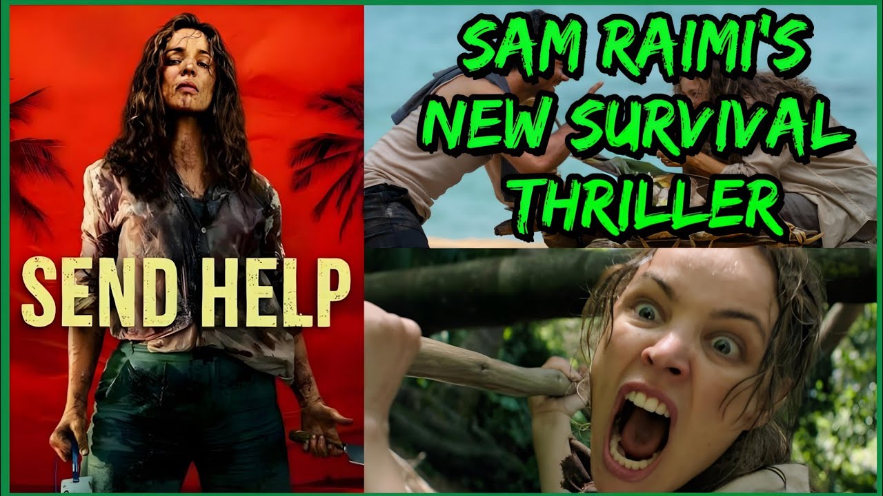 Sam Raimi's Send Help (2026) Movie Review and Thoughts