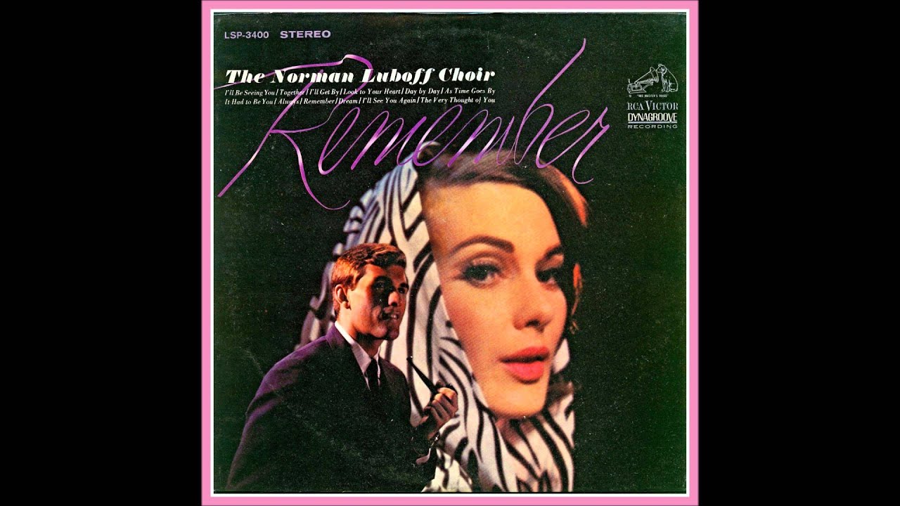 The Norman Luboff Choir - Always