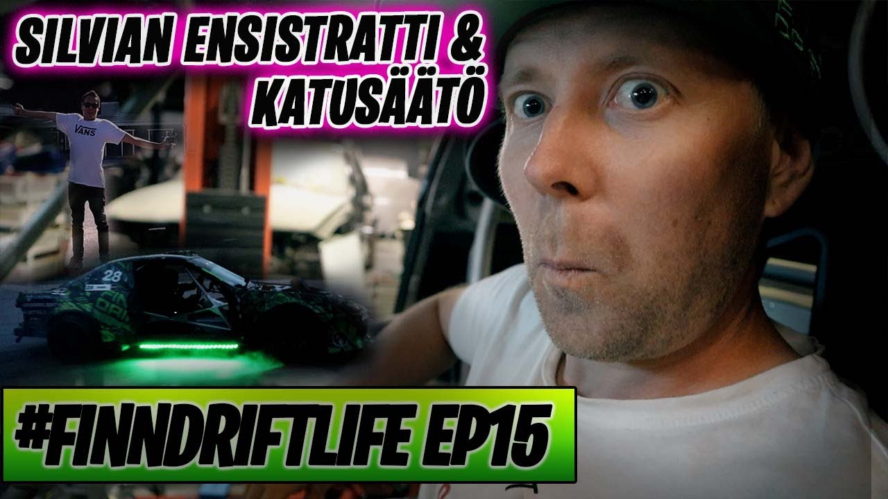 Silvian ensistartti ja katusäätö || #finndriftlife ep15