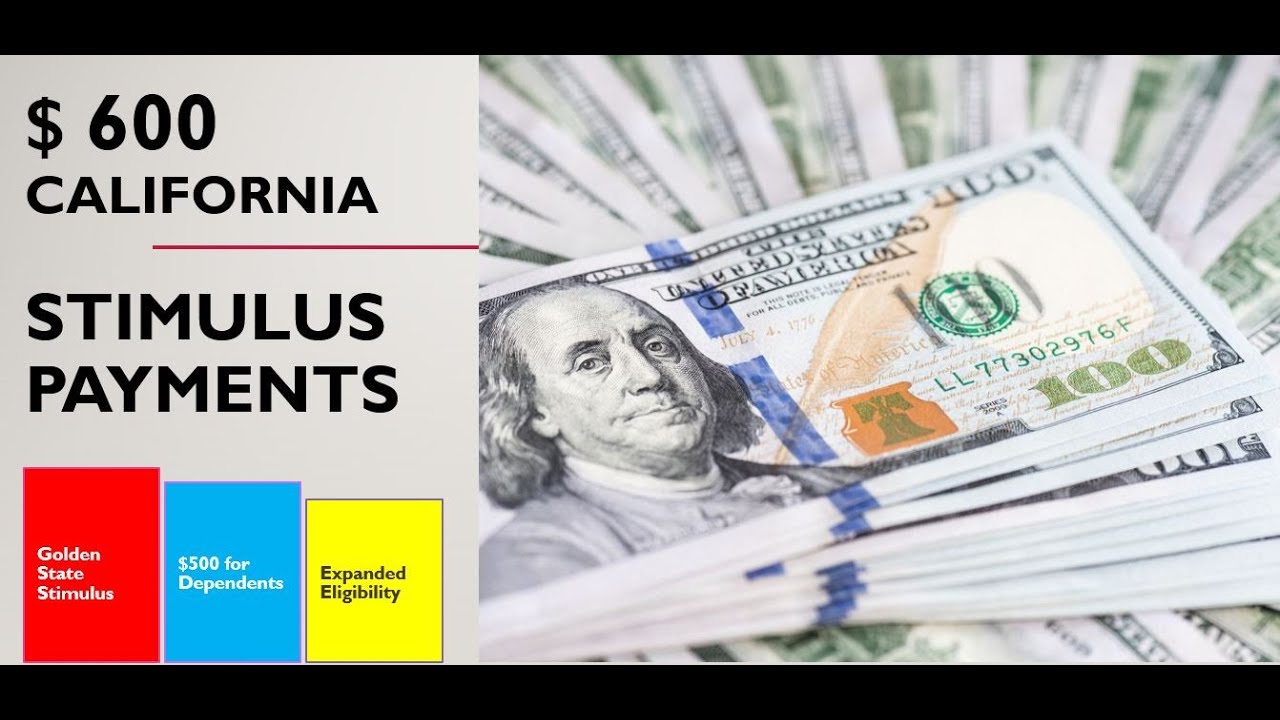 $600 California Stimulus Checks Pass, Golden State Stimulus Expanded
