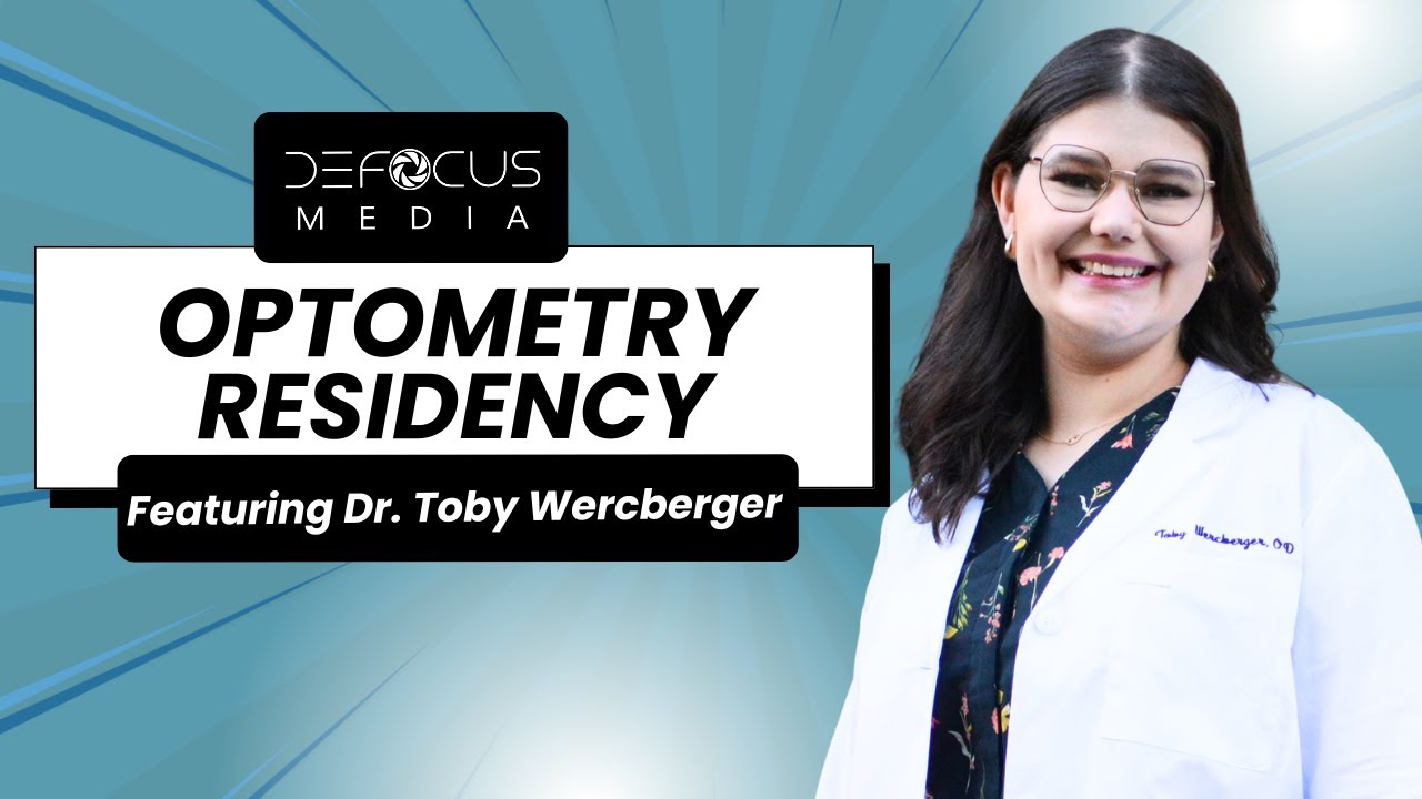 Thinking About Residency? Top 4 Tips for Optometry Residency.