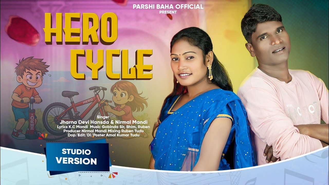 HERO CYCLE NEW SANTALI || NEW STUDIO VERSION 2026 || JHARNA DEVI HANSDA & NIRMAL MANDI #SANTALI2026
