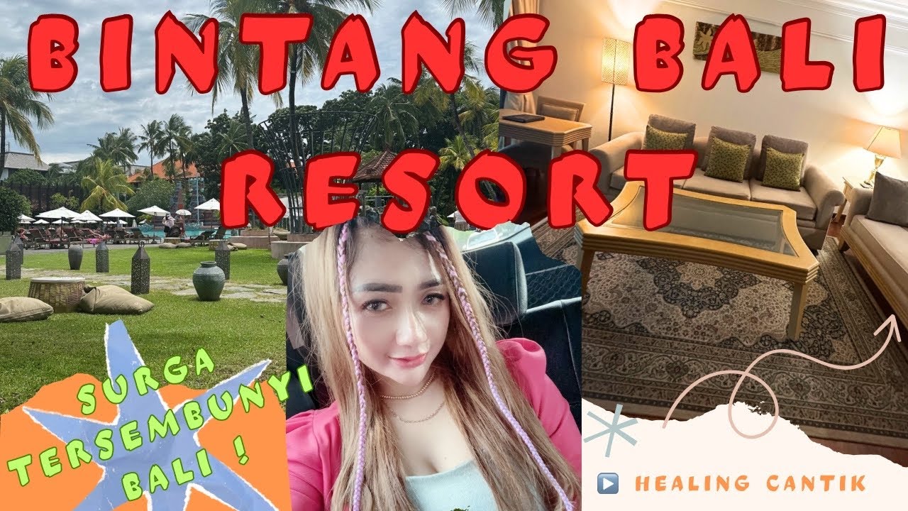 HIDUP KAYAK SULTAN DI BINTANG BALI RESORT