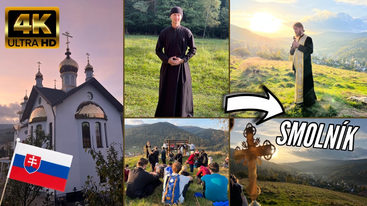 Orthodox pilgrimage to Smolnik 2023 | SLOVAKIA | Православные в Словакии | 4K Video