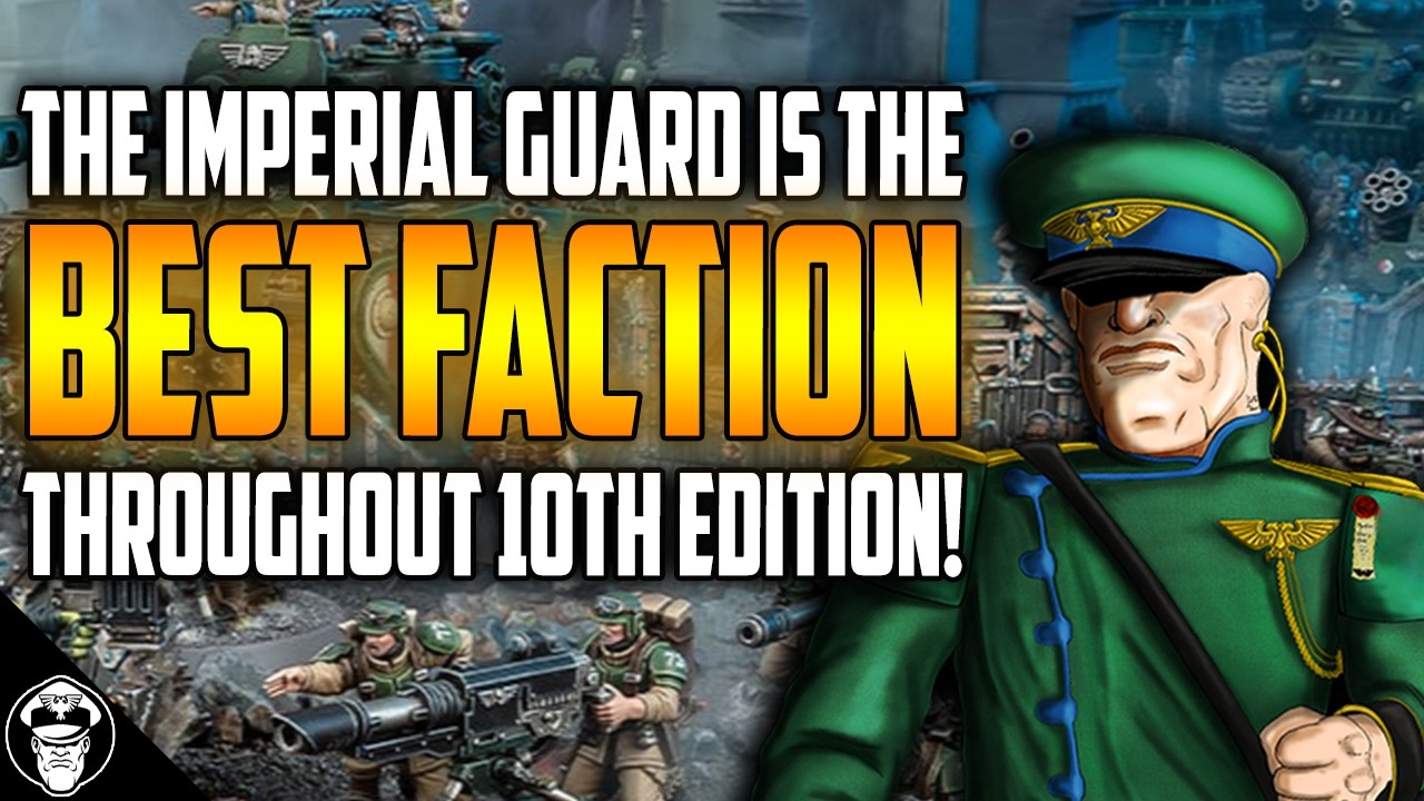 The Guard Has Been The Best Faction Throughout Warhammer 40,000 10th Edition