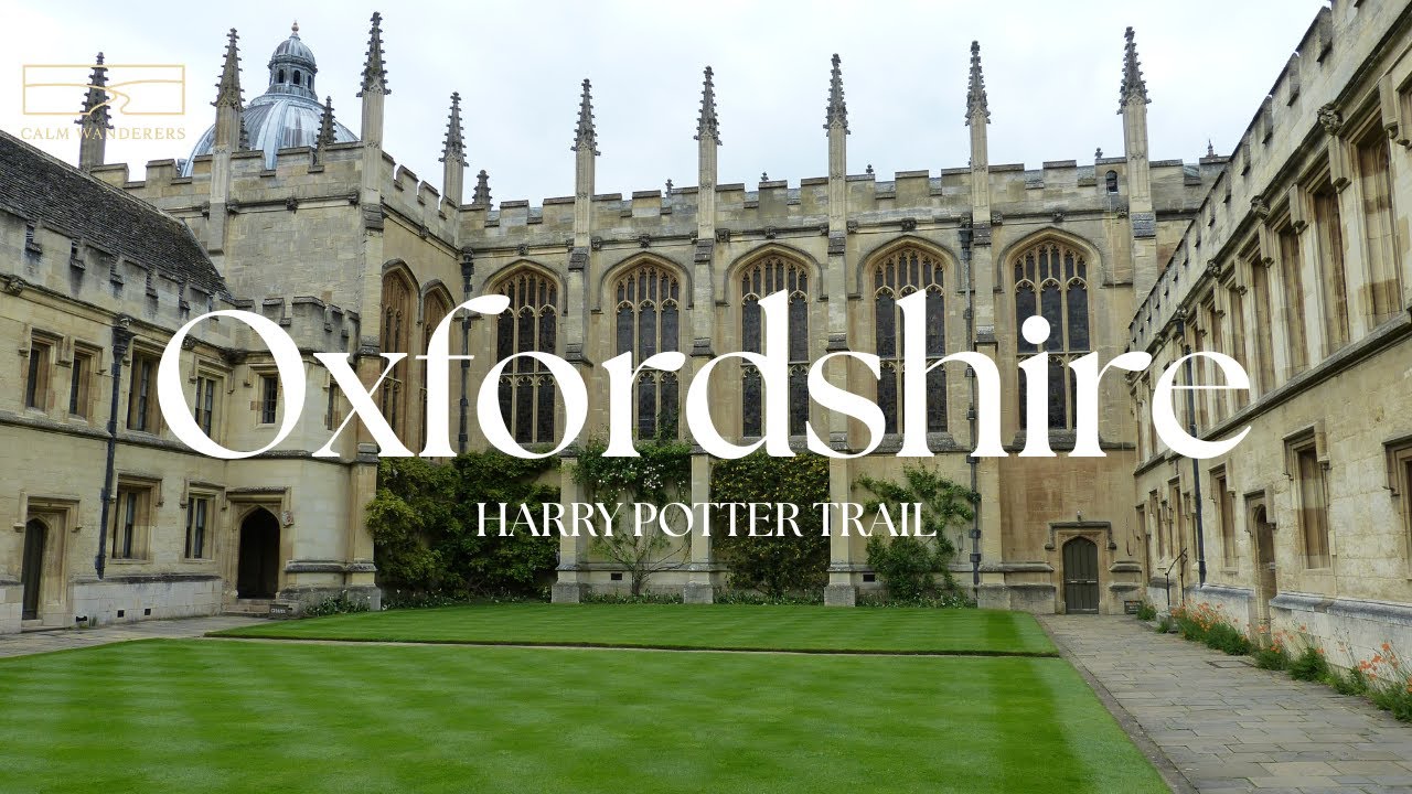 Oxfordshire | A Peaceful Harry Potter Historic College and Film Spots Walk