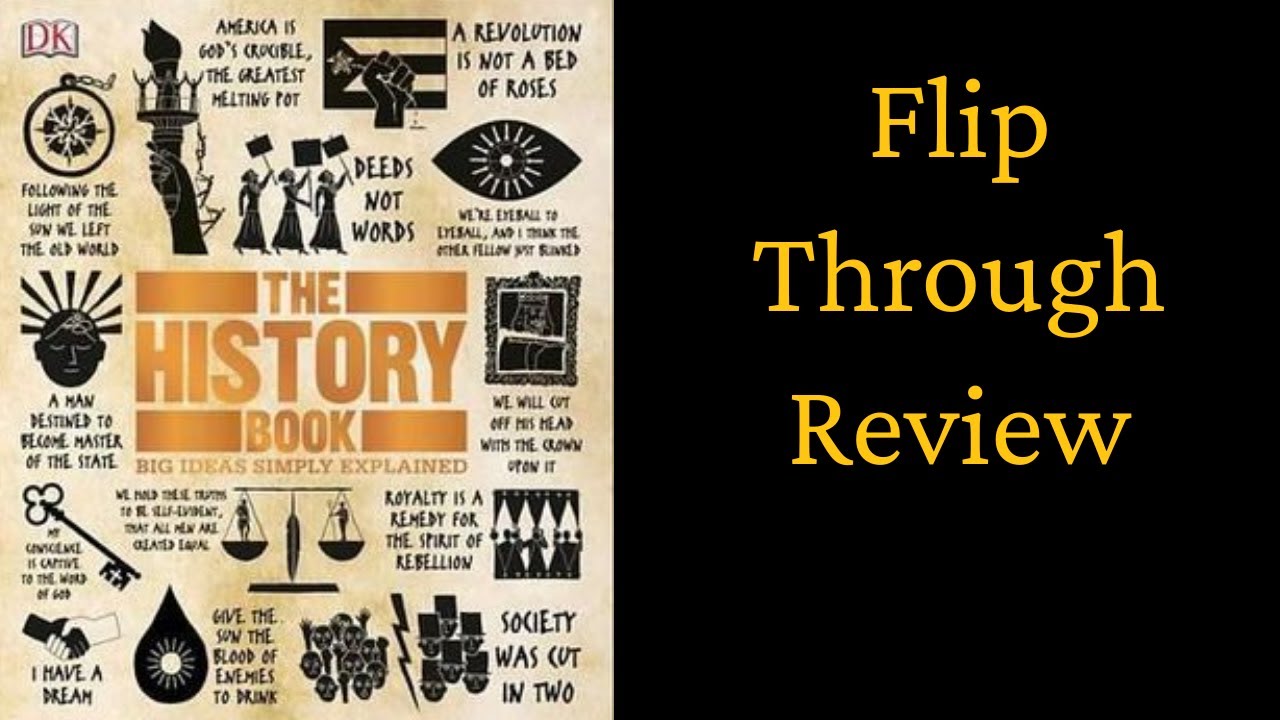 The History Book: Big Ideas Simply Explained