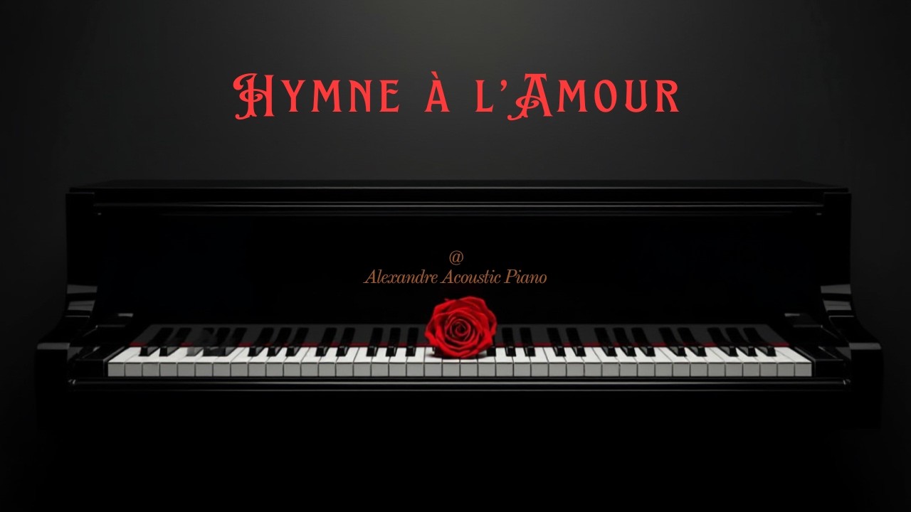 Hymne à l'amour - piano cover - Valentine's Day