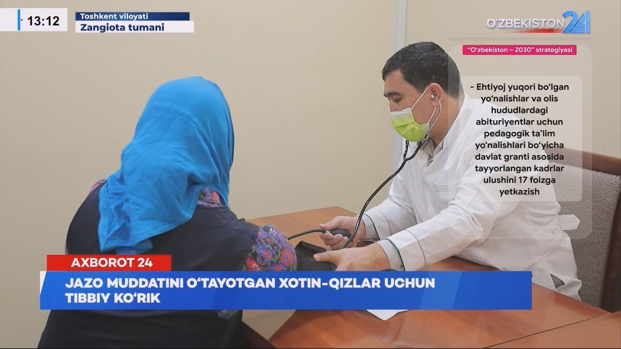 Jazo muddatini oʻtayotgan xotin-qizlar uchun tibbiy koʻrik (Toshkent v)