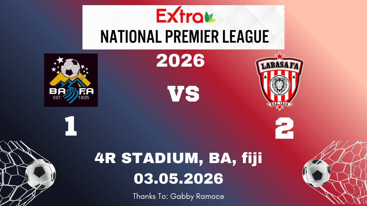 Extra Premier League 2026 :  BA 1 vs Labasa 2