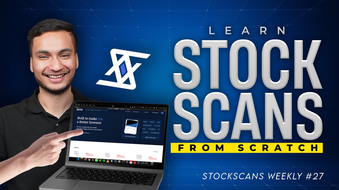 Complete Walkthrough of MarketScans, ResultScans, Watchlists, Custom Index | StockScans Weekly #27