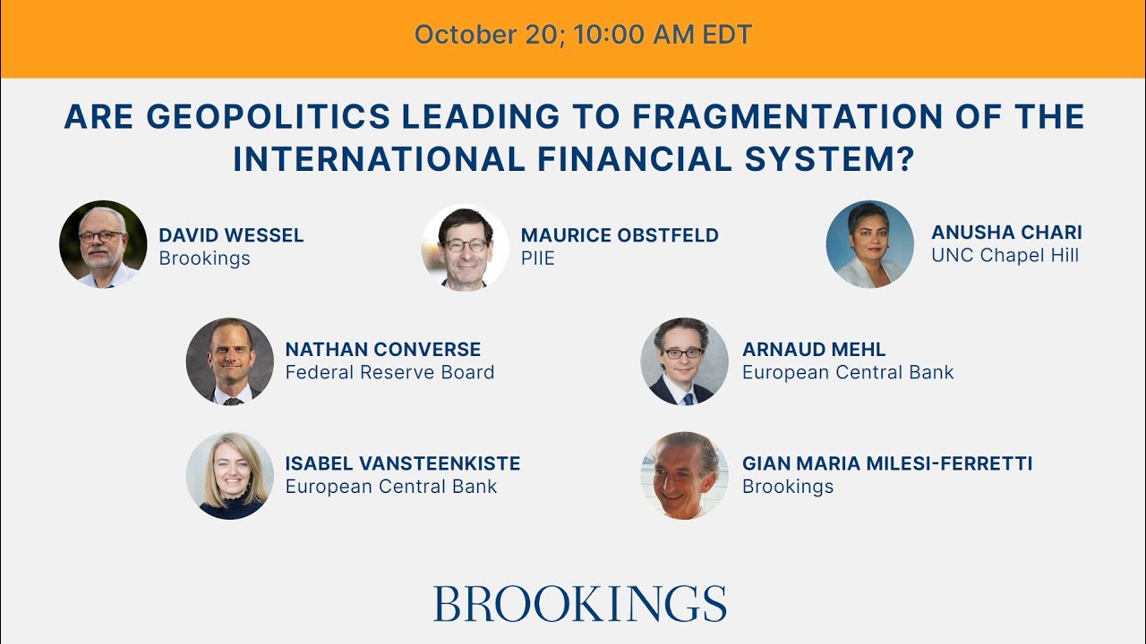 Are geopolitics leading to fragmentation of the international financial system?