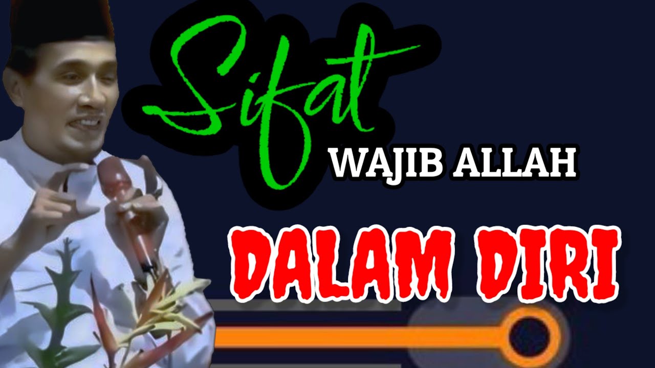 MUKHLASON ROSYID 💥 SIFAT WAJIB ALLAH YANG ADA DALAM DIRI KITA