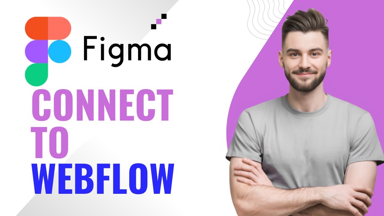 How to Connect Figma to Webflow 2026 (Official Plugin)