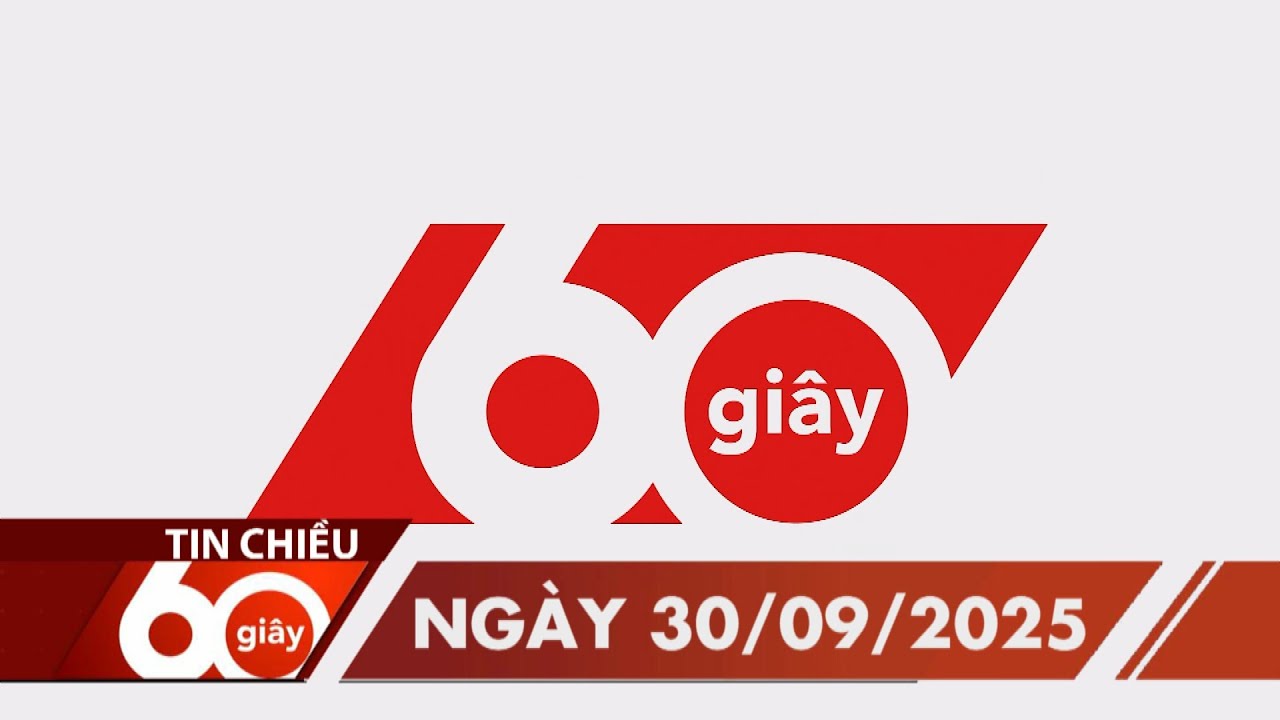 60 Giây Chiều - Ngày 30/09/2025 | HTV Tin tức