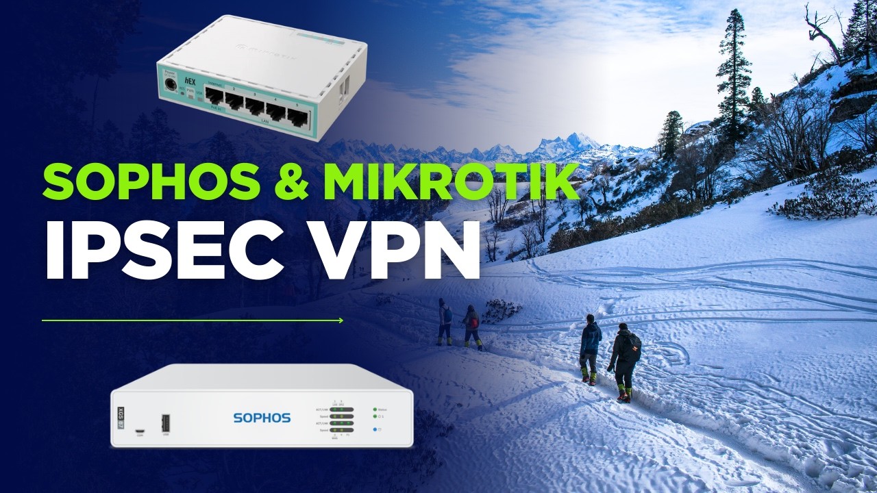 IPSEC between Sophos and Mikrotik