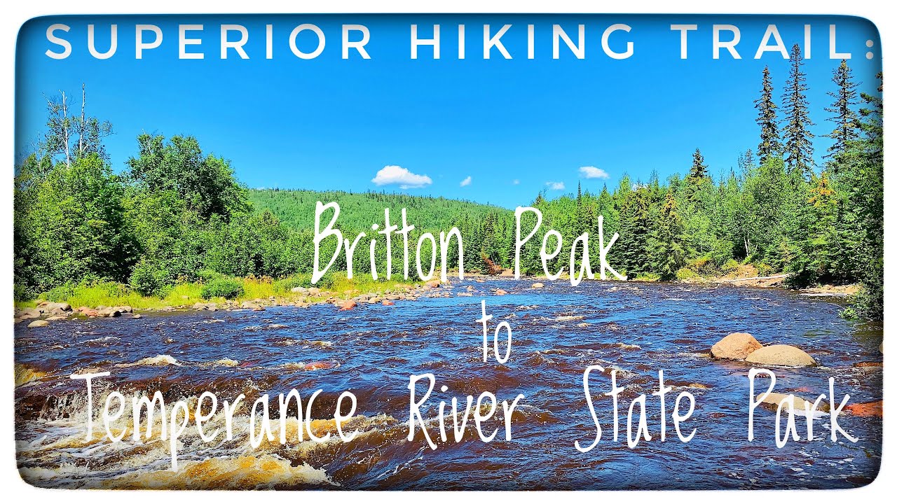 Superior Hiking Trail: Temperance River State Park from Britton Peak