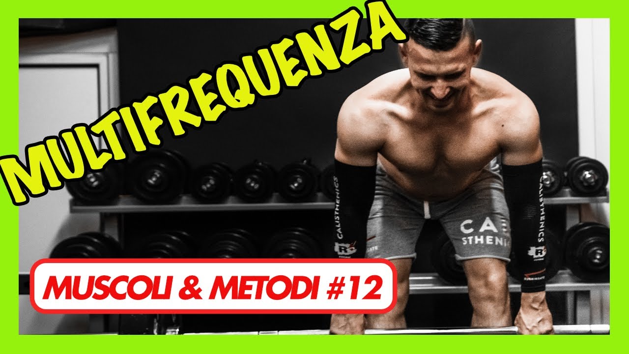 SCHEDA BODYBUILDING MULTIFREQUENZA CON SUPERSET M&M#12