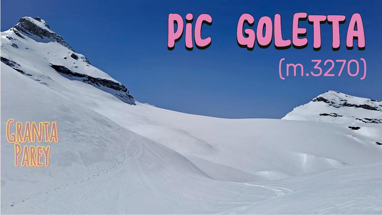 Pic Goletta (m.3270)