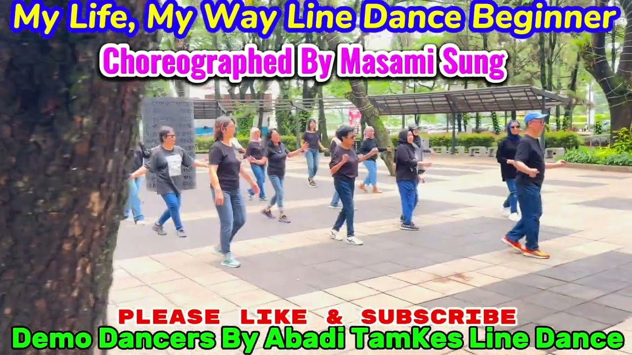 My Life, My Way / Line Dance / Beginner / Masami Sung /  Demo Dancers Abadi TamKes Line Dance / 2026