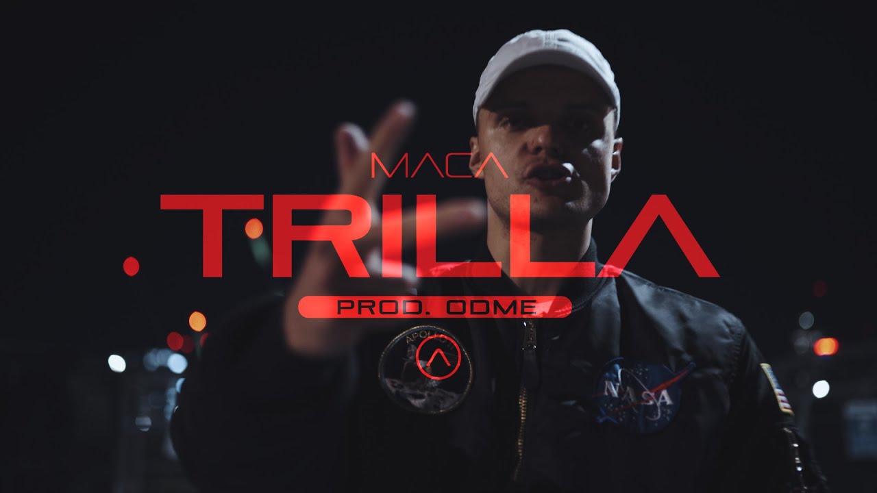 MACA - Trilla (prod. Odme)