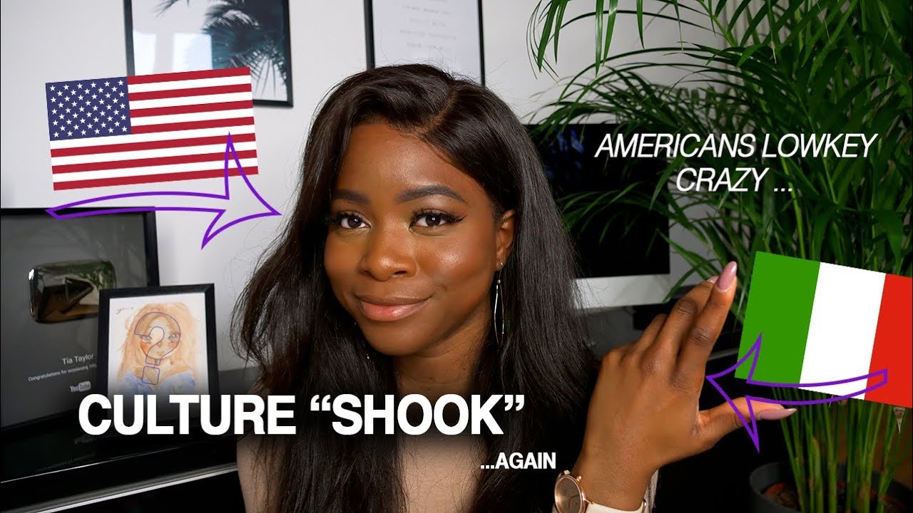 CULTURE SHOOK | REVERSE CULTURE SHOCK ITALY VS USA