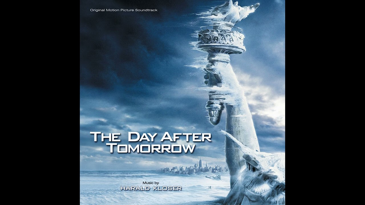 The Day After Tomorrow - Music Score by Harald Kloser