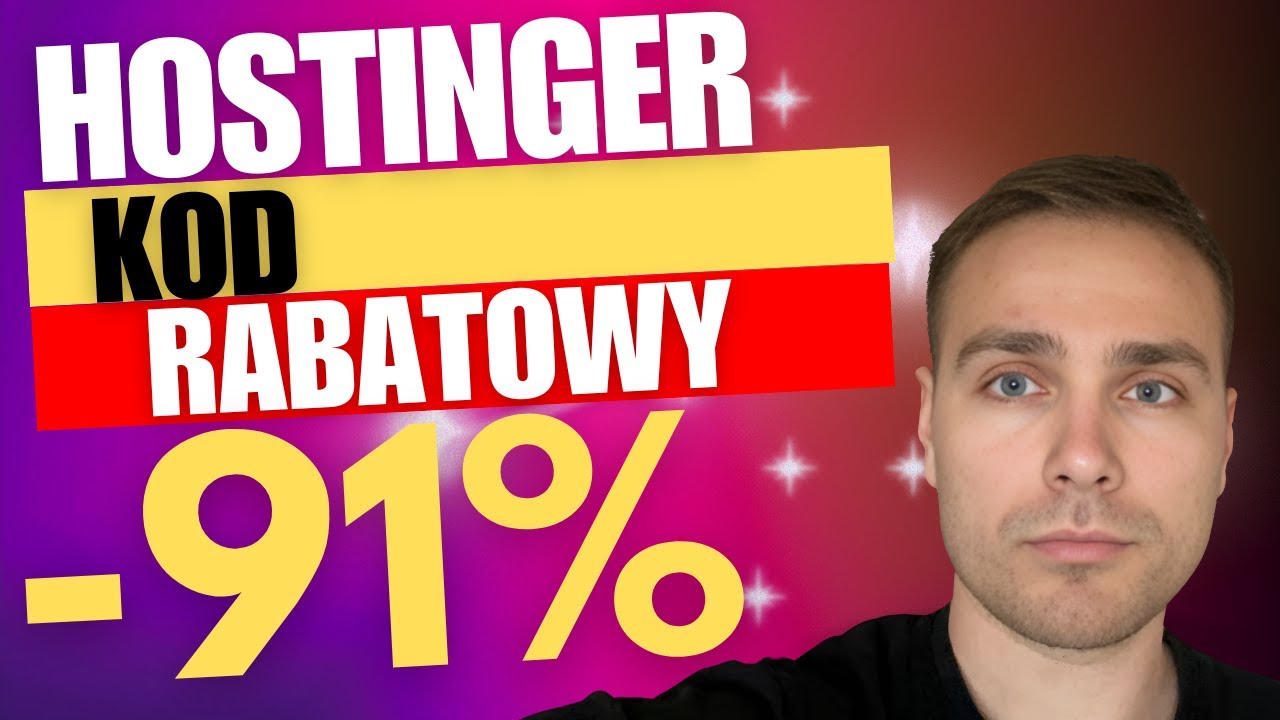 Hostinger Kod Rabatowy &ndash; Zgarnij Najnowszy i Najlepszy Kupon!