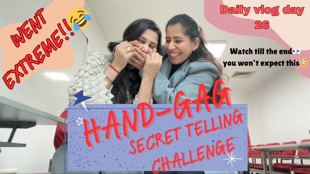 EXTREME Hand Gag Secret Challenge🤐|We Lost Control!!Just Friends,Too Many shocking Secrets & laughs😂