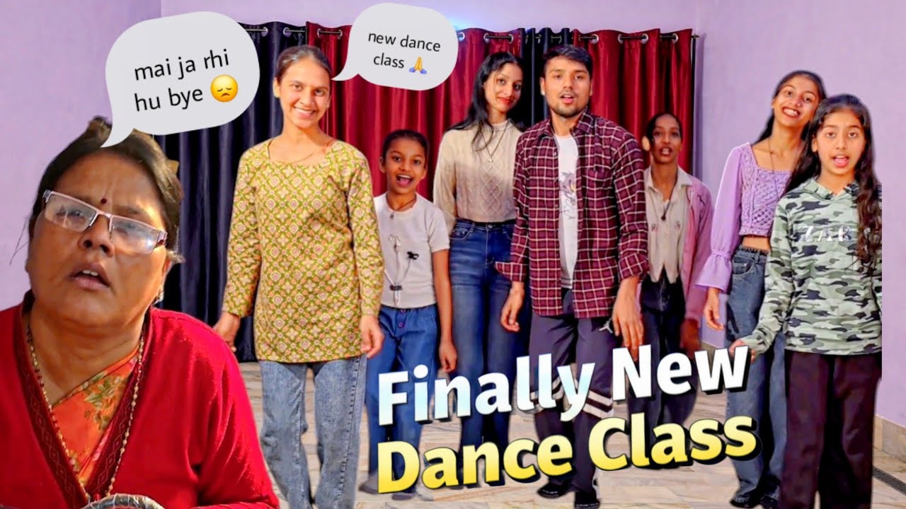New dance class 😢 mummy chli gyi ab akele rehege hum 😰 sab 