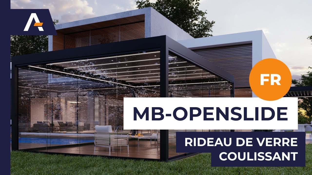 MB-OPENSLIDE-RIDEAU DE VERRE COULISSANT POUR TOUS VOS PROJETS DE FERMETURE DE PERGOLA OU DE TERRASSE