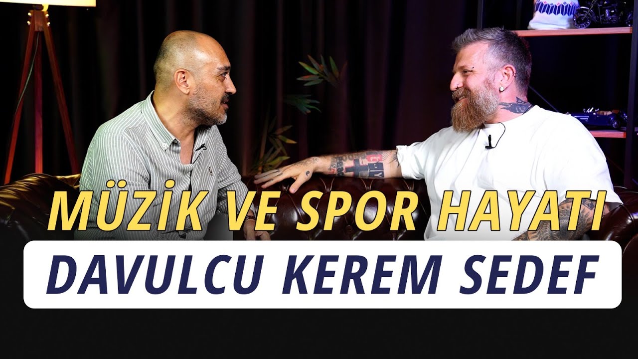 Kerem Sedef | Keyifle Harmanlanan Müzik Yolculuğu | B.32