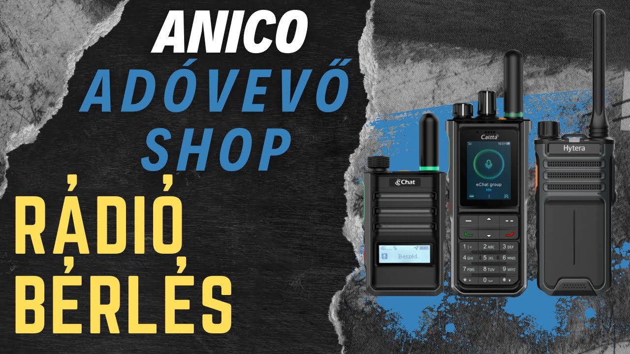 Rádió/adóvevő bérlés? Mondom a lényeget!  - Anico Adóvevő Shop