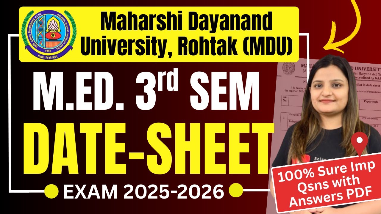 MDU M.Ed. 3rd Semester Date-Sheet 📢