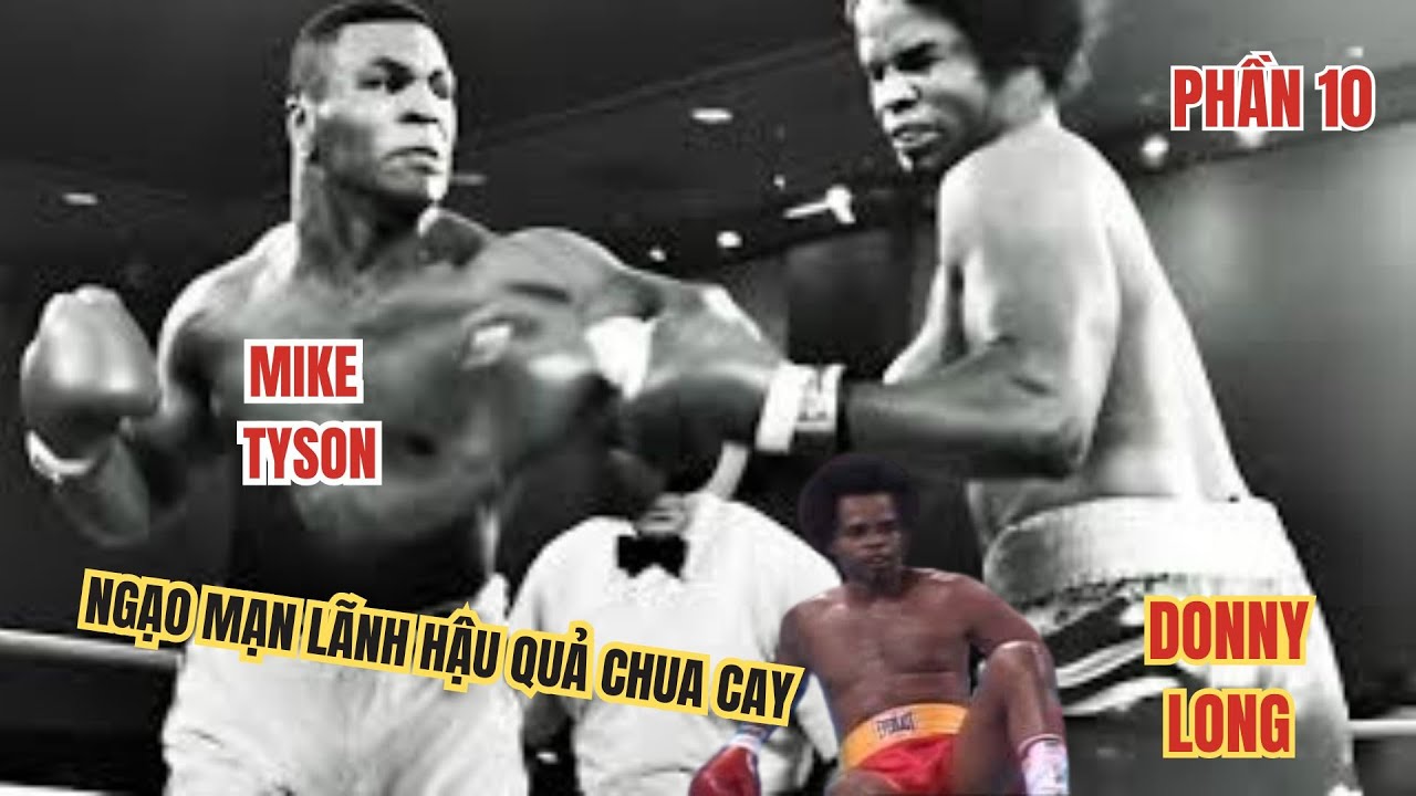 Top Võ Sĩ Boxing, Những Kẽ Kiêu Ngạo Nhất Hành Tinh, Lãnh Lấy Hậu Quả Đau Lòng, Phần 10