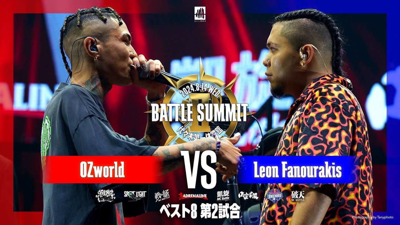 OZworld vs Leon Fanourakis  / BATTLE SUMMITⅡ 2024.08.14