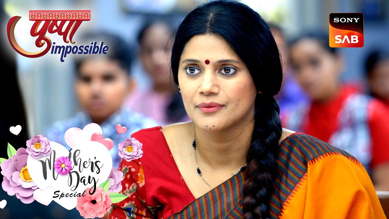 Pushpa ने Rashi की Teacher को दिया एक Lesson! | Pushpa Impossible | Mother's Day Special